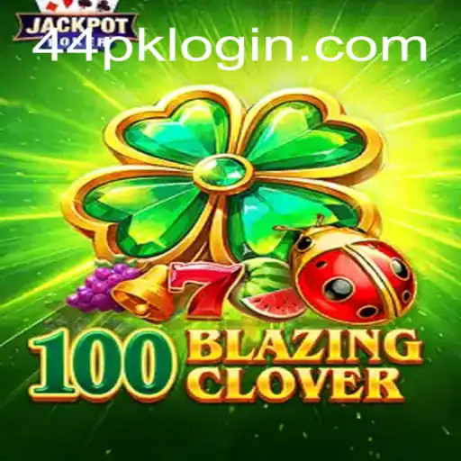 Explorando o Jogo 100BlazingClover: Um Guia Completo